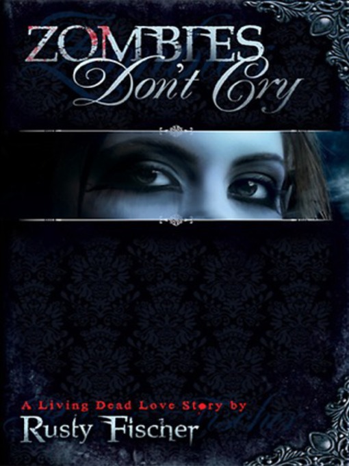 Cover image for Zombies Don't Cry